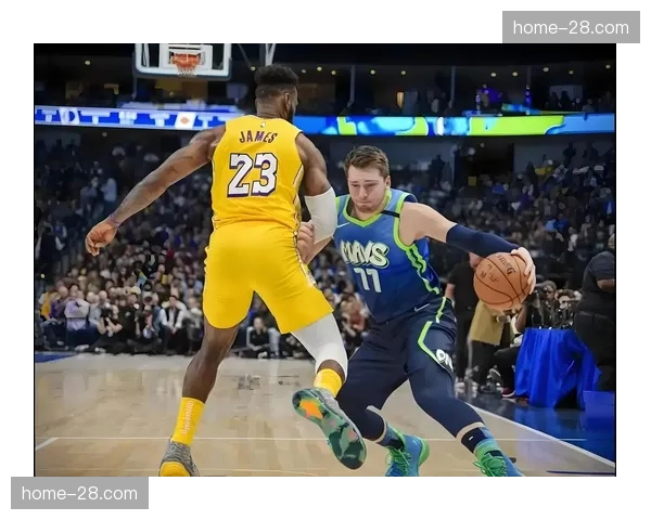 湖人险胜国王巩固前六 詹姆斯东契奇组合仍需磨合